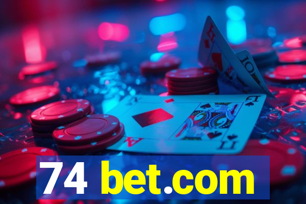 74 bet.com